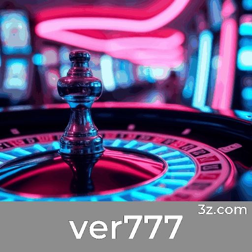 Ver777: Cassino Premium com Segurança e Diversão